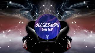 Travis Scott - Goosebumps ( Dutch Dreams Remix )