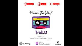 Whats The Vibe Vol8 Mixed by GeeMoney