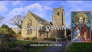 The Life of St. Oswin