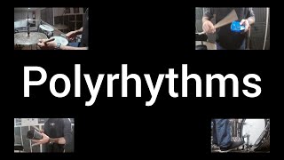 Polyrhythms - Drum Solo