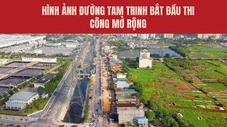 Hình ảnh đường Tam Trinh bắt đầu thi công mở rộng tại TP Hà Nội