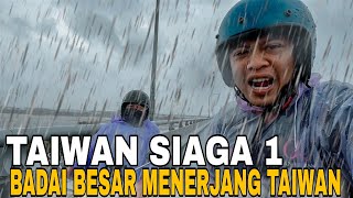 TAIWAN SIAGA‼️ TERJEBAK BADAI TERBESAR DALAM SEJARAH