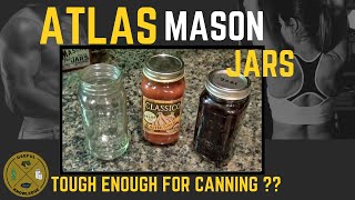 Classico ATLAS Mason Jars Re-Use for Canning? | Useful Knowledge