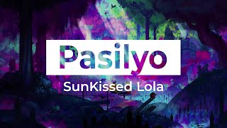 SunKissed Lola - Pasilyo (Bass)