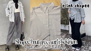 SHOPEE HAUL GREY OUTFIT RACUN TIKTOK