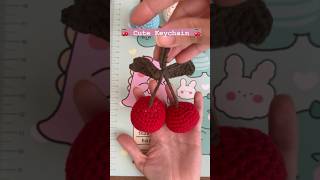 How to make a keychain 🍒 #diy #diyprojects #handmade #amigurumi