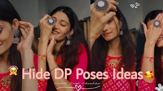 Cute Hide DP Poses Ideas 🦋🦋 | Cute Poses Ideas 😍 | Snapchat Poses |