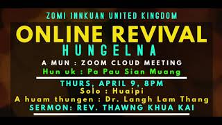 Rev. Thawng Khua Kai (London), 2020 ZIUK Online Revival Hun Day-1