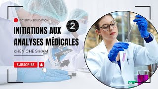 Chapitre 1 : Introduction aux analyses médicales.