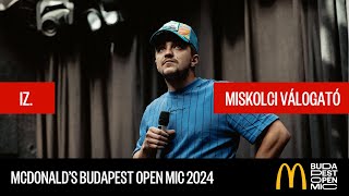 McDonald's Budapest Open Mic válogató – Miskolc // IZ.: Prioritás