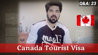 Canada Tourist Visa |Q&A| S23