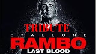 RAMBO Last Blood Tribute