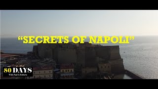 DAY 24 "INCREDIBLE NAPOLI" '80DAYS' Round the World Travel Series with Paul G Roberts