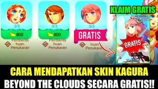 CARA MENDAPATKAN SKIN KAGURA BEYOND THE CLOUDS SECARA GRATIS!! BEGINI CARANYA! - MOBILE LEGENDS