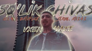 UZİ X NO1 X BATUFLEX X STABİL X ATİ242 - 50`LİK CHİVAS🥂(4K)