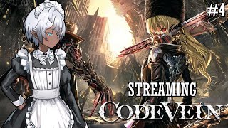 Streaming Code Vein (Day 4) | VTuber