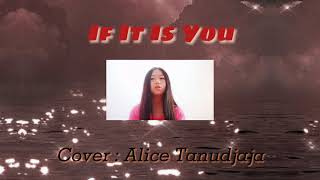 Jung Seung Hwan (정승환) - If It Is You (너였다면) 'Cover : Alice Tanudjaja'