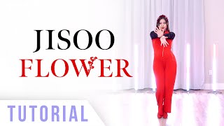 JISOO - ‘꽃 (FLOWER)’ Dance Tutorial (Explanation & Mirrored) | Ellen and Brian