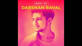 Best of Darshan Raval || Darshan Raval Audio Jukebox 2021 || Darshan Raval all time Hit Songs ||