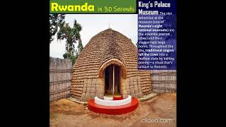 Rwanda in 30 seconds