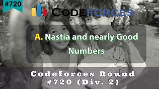 A. Nastia and nearly Good Numbers  | Codeforces Round #720 (Div. 2) | sKSama Hindi Video Editorial