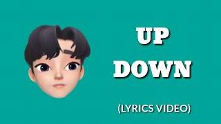 Up Down - Jay (Lyrics Video)