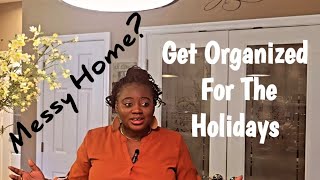 Let's Clean, Organized And Put Things In Place " Holiday Vibes " 🎅