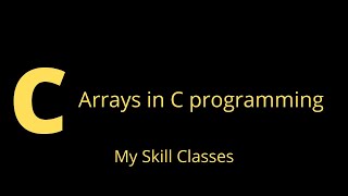 Arrays in c | Arrays in C Programming | What is Array in C language | Use of Arrays in C programming