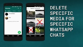 How to Delete Specific Media for Specific WhatsApp Chats