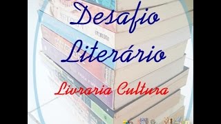 Desafio Literário - Livraira Cultura