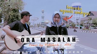 ORA MASALAH - GUYON WATON (LIRIK) Nur Fatimah ft. Atta Live Cover