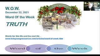 Wednesday WOW:  Truth (John 1)