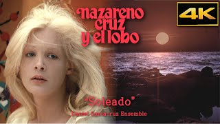 Nazareno Cruz and the Wolf (1975) • "Soleado" Daniel Santacruz Ensemble • 4K Upscalig & HQ Sound