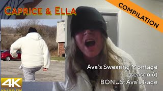 Ava Zinn Swearing Montage and Rage Moments (season 6) | Caprice & Ella