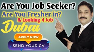 Jobs in Dubai For Freshers 2022| Dubai Jobs Today | UAE Jobs Today