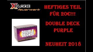 Neuheit 2018 | Xplode Double Deck Purple | Pyro BANG!