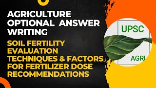 Soil Fertility Evaluation Techniques & Factors for Fertilizer Dose Recommendations | Agriculture Opt