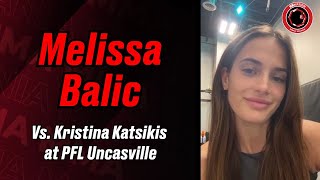 Melissa Balic: 'There's very big things for me in the sport' | PFL Uncasville