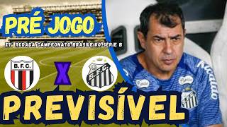 PRÉ JOGO | BOTAFOGO SP X SANTOS | JOGANDO PELO RESULTADO