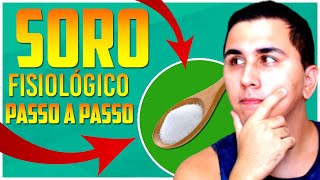 Como fazer SORO FISIOLÓGICO Caseiro para LAVAGEM NASAL