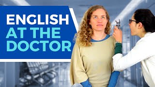 Doctor Visit in English | Vocabulary and Phrases for a Medical Appointment | Beginner - Intermediate