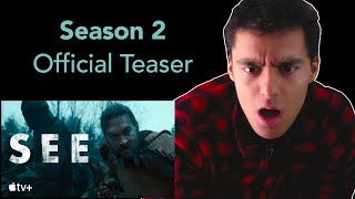 SEE Season 2 Teaser — REACTION