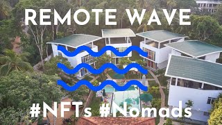 NFT Vacays | The Remote Wave | VacayShares with Lars Willemse