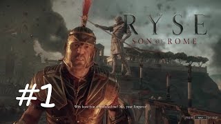 Ryse: Son of Rome - #1 The Beginning