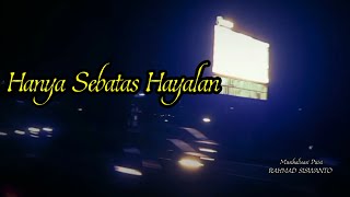 Hanya Sebatas Hayalan _ Musikalisasi Puisi @KATAPUISIchannelOfficial