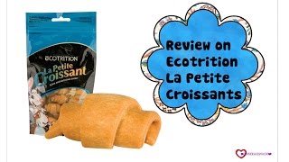 Review on Ecotrition La Petite Croissants