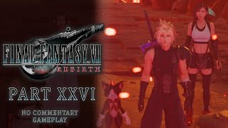 (No Commentary) FINAL FANTASY VII REBIRTH | Part 26