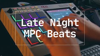 Late Night MPC Beats #1