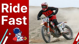 How To RIDE FASTER On A Dirt Bike!