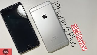 Taking a Look Back at the iPhone 6 Plus in 2021 - Review